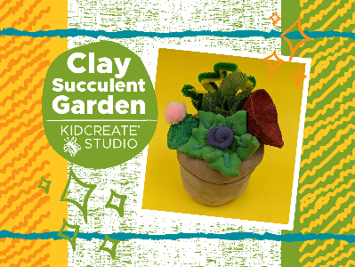 Clay Succulent Garden Workshop (5-12 Years)